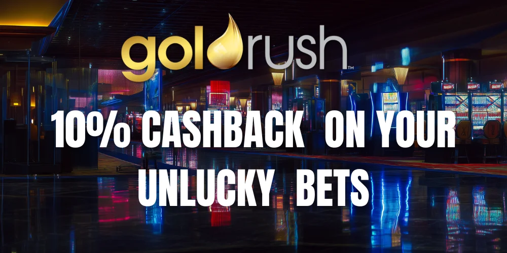 Back Like We Never Left, 10% Daily Cashback, Goldrush Ball